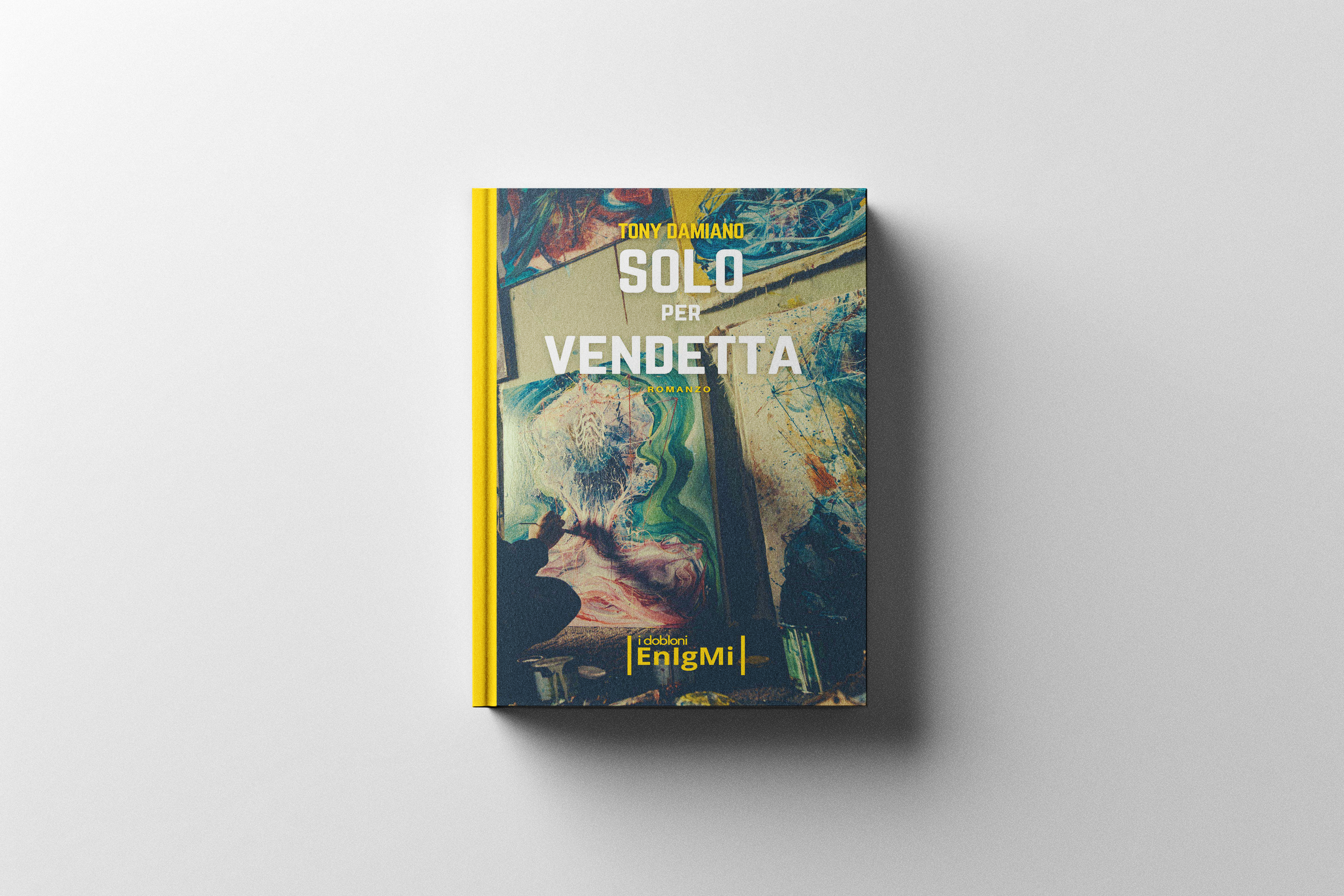 Copertina Solo per vendetta